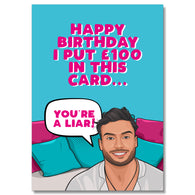 You're A Liar Birthday Card